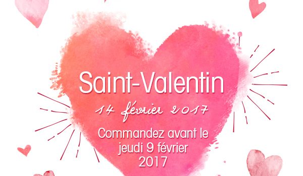 Idée cadeau pour la St Valentin 2017 Idée cadeau pour la St Valentin 2017